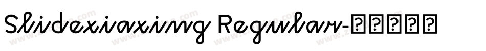 Slidexiaxing Regular字体转换